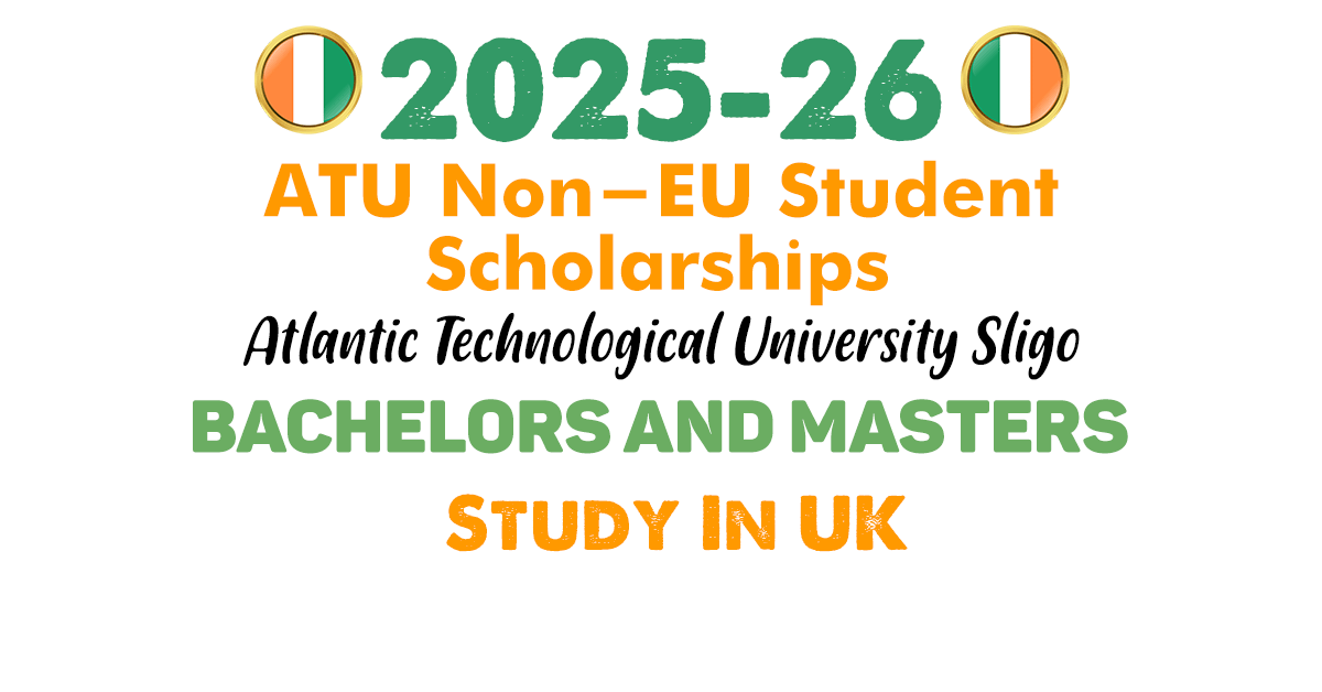 ATU Non-EU Student Scholarships