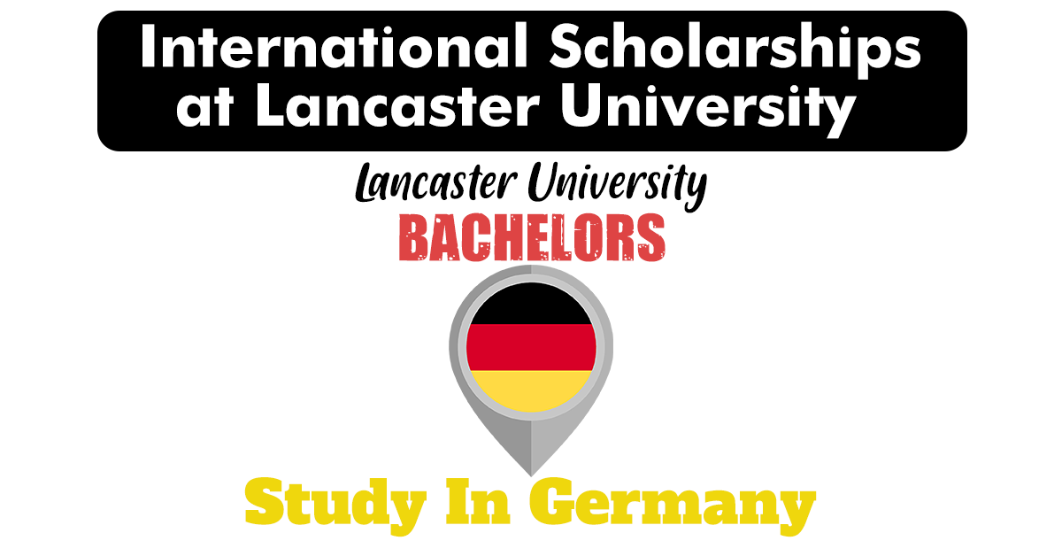 International Scholarships at Lancaster University