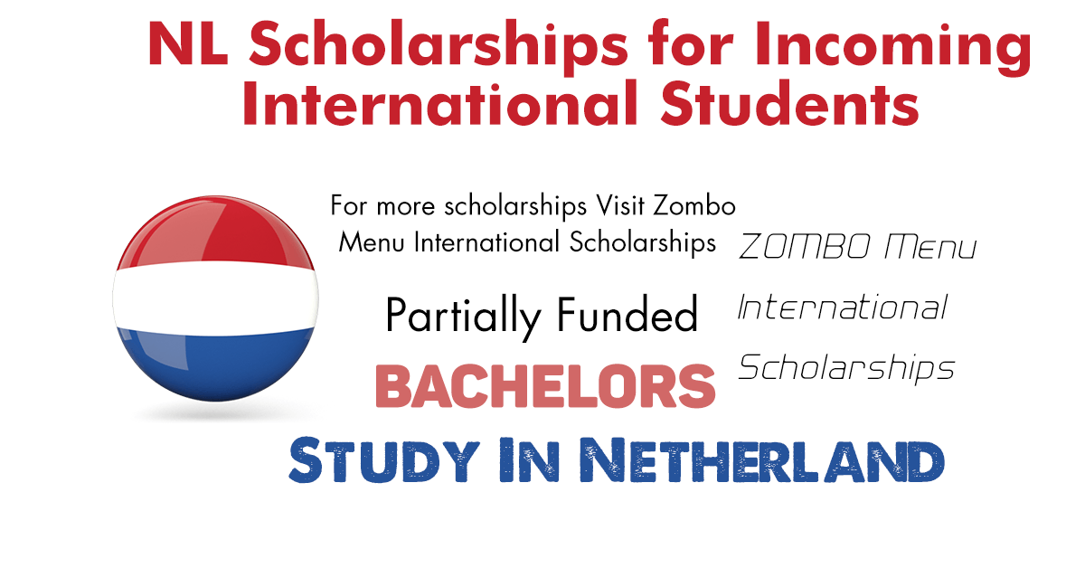 NL Scholarships for Incoming International Students