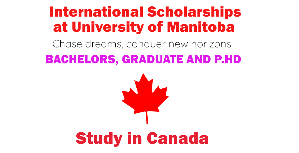 International Scholarships at University of Manitoba