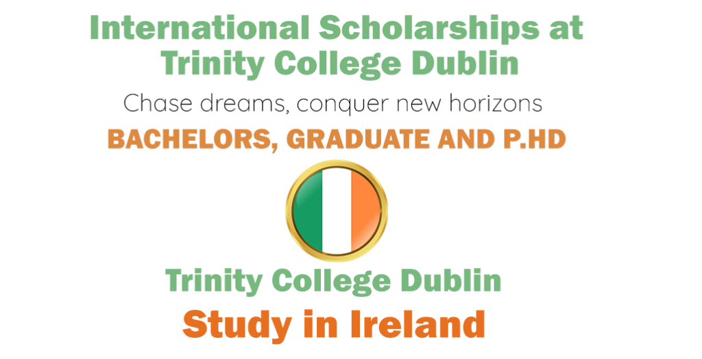 International Scholarships at Trinity College Dublin